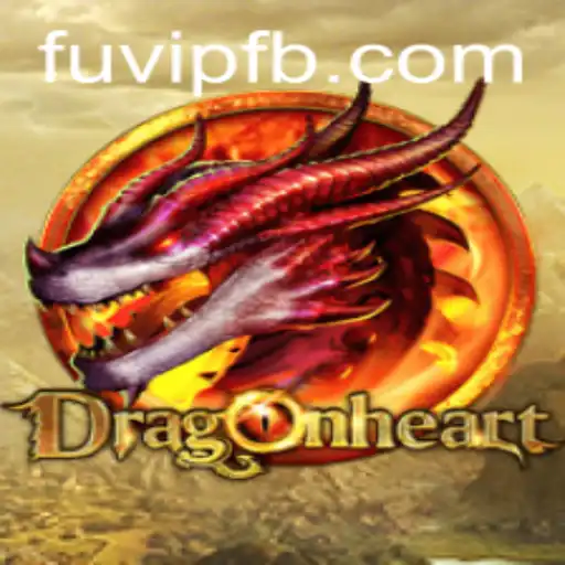 Explorando o Universo de DragonHeart e a Estratégia FUBET