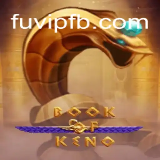 BookOfKeno: Uma Nova Era de Entretenimento nas Apostas