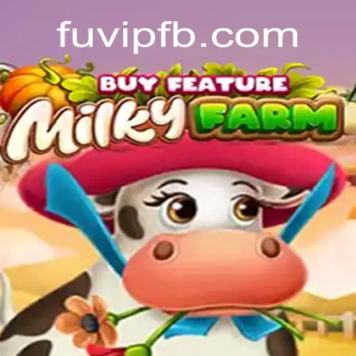 Descubra o Mundo de MilkyFarmBuyFeature: Um Jogo Inovador com a Palavra-chave FUBET