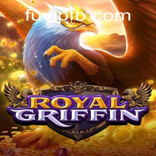 RoyalGriffin: Descubra o Novo Fenômeno Mundial